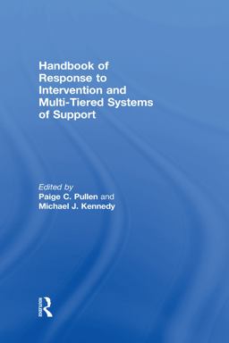 Handbook of Response to Intervention and Multi-Tiered Systems of Support 2018 9780415626033 Front Cover