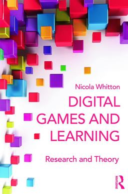 Digital Games and Learning Research and Theory  9780415629393 Front Cover