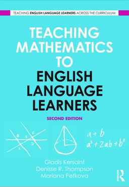 Teaching Mathematics to English Language Learners 2nd 9780415629775 Front Cover