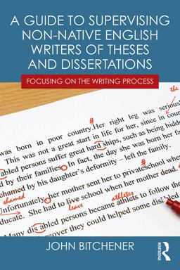 A Guide to Supervising Non-Native English Writers of Theses and Dissertations
