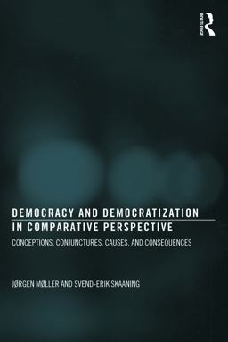 Democracy and Democratization in Comparative Perspective Democracy and Democratization in Comparative Perspective