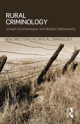 Rural Criminology  9780415634380 Front Cover