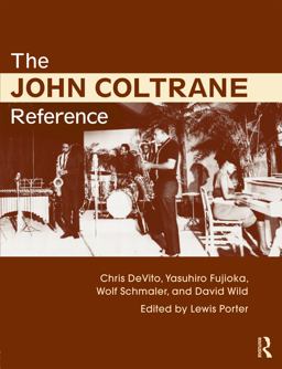 John Coltrane Reference  9780415634632 Front Cover