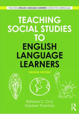 Teaching Social Studies to English Language Learners 2nd 9780415634960 Front Cover