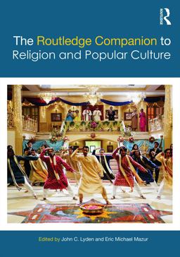 Routledge Companion to Religion and Popular Culture  9780415638661 Front Cover
