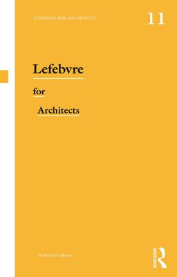 Lefebvre for Architects  9780415639408 Front Cover