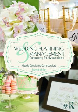 Wedding Planning and Management Consultancy for Diverse Clients 2nd 9780415644457 Front Cover