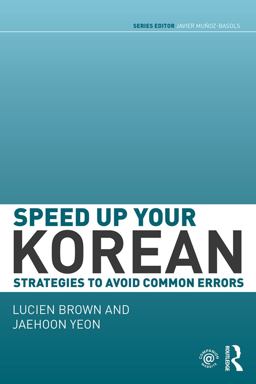 Speed up Your Korean Strategies to Avoid Common Errors  9780415645041 Front Cover