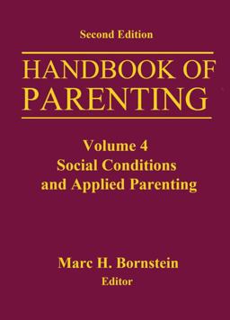 Handbook of Parenting