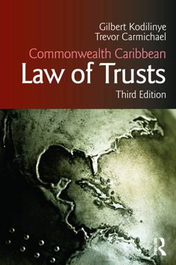 Commonwealth Caribbean Law of Trusts Third Edition 3rd 9780415663458 Front Cover