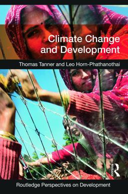 Climate Change and Development  9780415664271 Front Cover