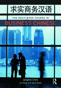 Routledge Course in Business Chinese  9780415668033 Front Cover