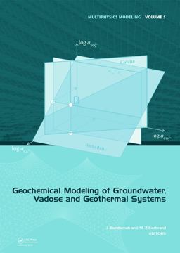 Geochemical Modeling of Groundwater, Vadose and Geothermal Systems