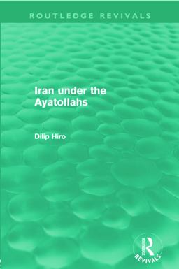 Iran under the Ayatollahs (Routledge Revivals)  9780415669696 Front Cover