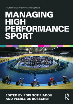 Managing High Performance Sport  9780415671996 Front Cover