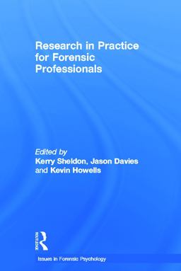 Research in Practice for Forensic Professionals  9780415672719 Front Cover