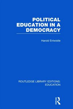 Political Education in a Democracy  9780415675437 Front Cover