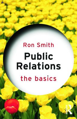 Public Relations: the Basics  9780415675833 Front Cover