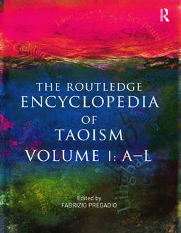 Routledge Encyclopedia of Taoism 2-Volume Set  9780415678155 Front Cover