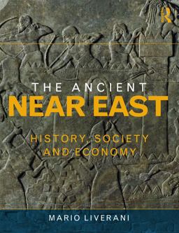 Ancient near East History, Society and Economy  9780415679060 Front Cover