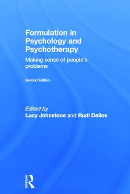 Formulation in Psychology and Psychotherapy Making Sense of People's Problems 2nd 9780415682305 Front Cover
