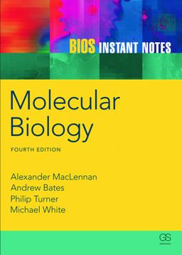 Bios Instant Notes in Molecular Biology 4th 9780415684163 Front Cover