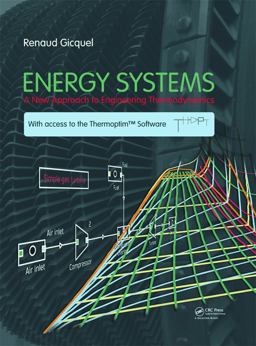 Energy Systems A New Approach to Engineering Thermodynamics  9780415685009 Front Cover