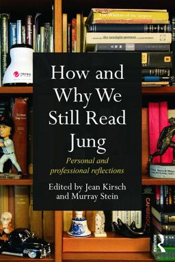 How and Why We Still Read Jung