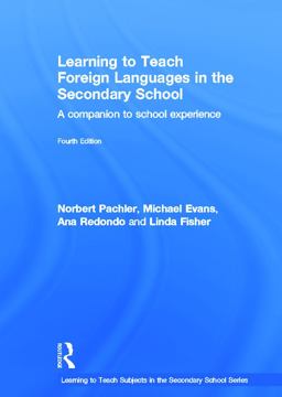 Learning to Teach Foreign Languages in the Secondary School