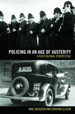 Policing in an Age of Austerity Policing in an Age of Austerity