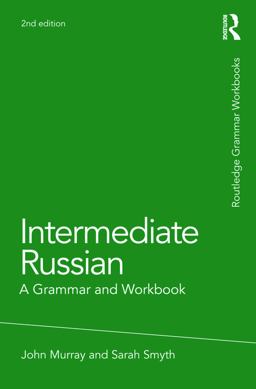 Intermediate Russian A Grammar and Workbook 2nd 9780415698245 Front Cover
