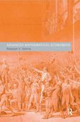 Advanced Mathematical Economics  9780415700085 Front Cover
