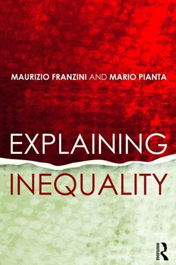 Explaining Inequality  9780415703482 Front Cover