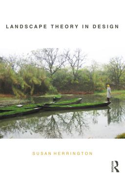 Landscape Theory in Design  9780415705950 Front Cover