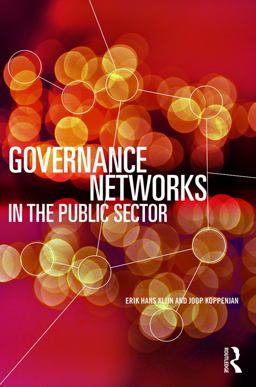 Governance Networks in the Public Sector:  9780415707015 Front Cover
