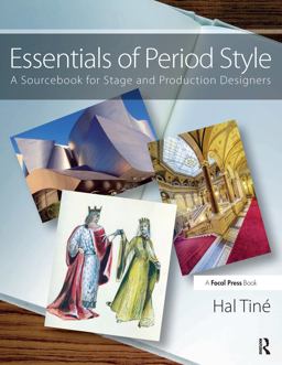 Essentials of Period Style A Sourcebook for Stage and Production Designers  9780415710053 Front Cover