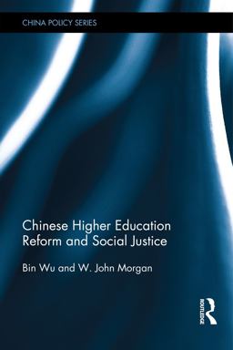 Social Justice and Higher Education Reform in China