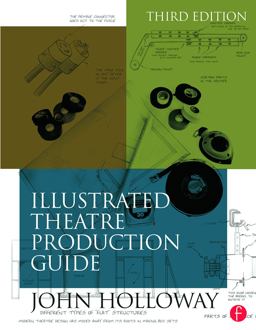 Illustrated Theatre Production Guide 3rd 9780415717526 Front Cover