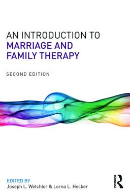 Introduction to Marriage and Family Therapy 2nd 9780415719506 Front Cover