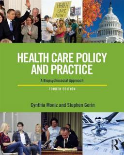 Health Care Policy and Practice A Biopsychosocial Perspective 4th 9780415721868 Front Cover