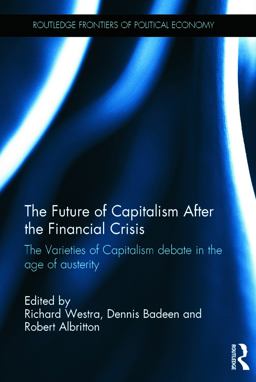 The Future of Capitalism after the Financial Crisis