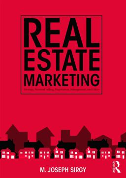 Real Estate Marketing Strategy, Personal Selling, Negotiation, Management, and Ethics  9780415724012 Front Cover