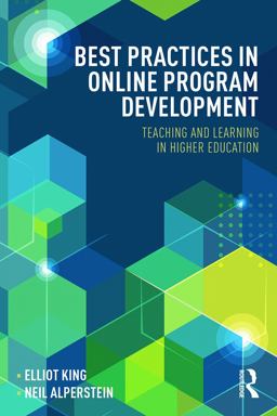 Best Practices in Online Program Development Teaching and Learning in Higher Education  9780415724449 Front Cover