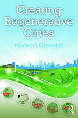 Creating Regenerative Cities