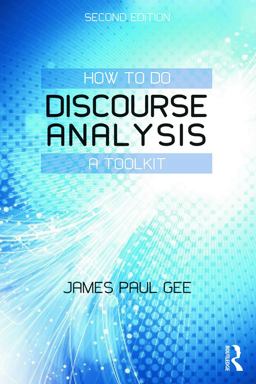 How to Do Discourse Analysis A Toolkit 2nd 9780415725583 Front Cover