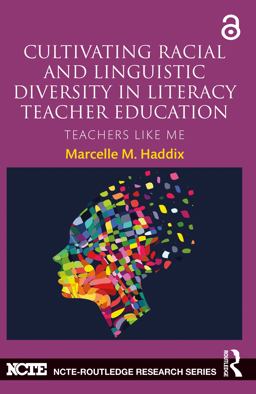 Cultivating Racial and Linguistic Diversity in Literacy Teacher Education Teachers Like Me  9780415729963 Front Cover