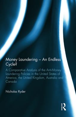 Money Laundering - an Endless Cycle?