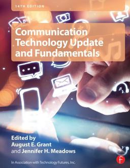 Communication Technology Update and Fundamentals:  9780415732956 Front Cover