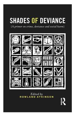 Shades of Deviance Shades of Deviance