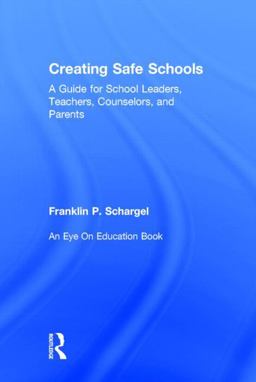 Creating Safe Schools